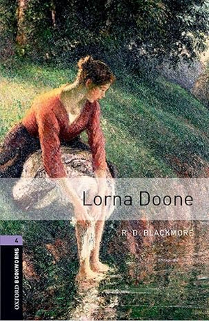 Oxford Bookworms Level 4 Lorna Doone
