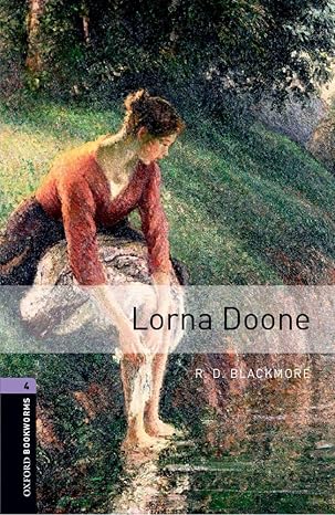 Oxford Bookworms Level 4 Lorna Doone
