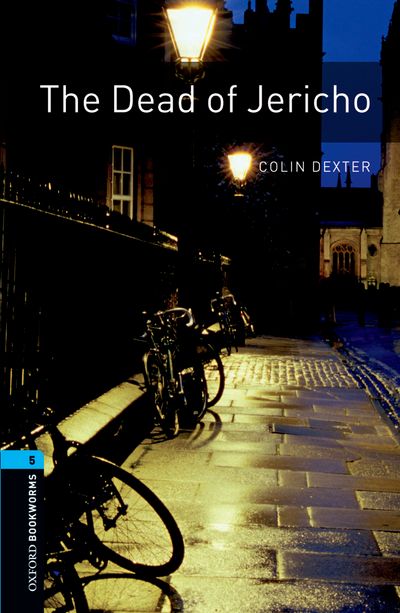 Oxford Bookworms Level 5 The Dead of Jericho