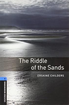Oxford Bookworms Level 5 The Riddle of the Sands