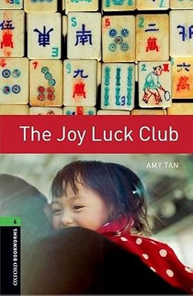 Oxford Bookworms Level 6 The Joy Luck Club