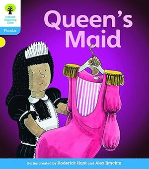 Oxford Reading Tree Level 3 Floppy's Phonics Fiction The Queen's Maid