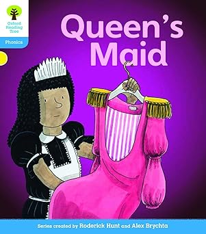 Oxford Reading Tree Level 3 Floppy's Phonics Fiction The Queen's Maid