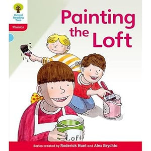 Oxford Reading Tree Level 4 Floppy's Phonics Fiction Painting the Loft