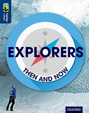 (Oxford Reading Tree TreeTops inFact Level 14 Explorers) Then and Now