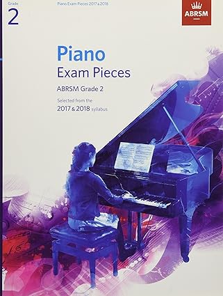 Piano Exam Pieces 2017 2018 Selected G2