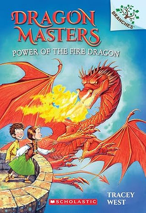 Power of the Fire Dragon A Branches Book 4