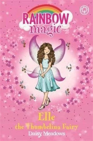 RAINBOW MAGIC "ELLE" The Thumbelina Fairy