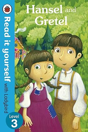 Read It Yourself Hansel And Gretel Level 3