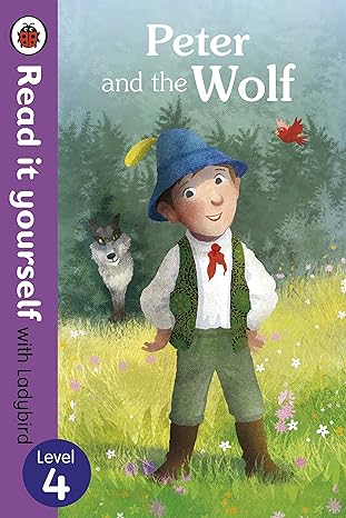 Read It Yourself with Ladybird Peter and the Wolf Level 4
