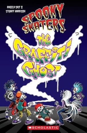 Scholastic Readers Level 1 The Graffiti Ghost