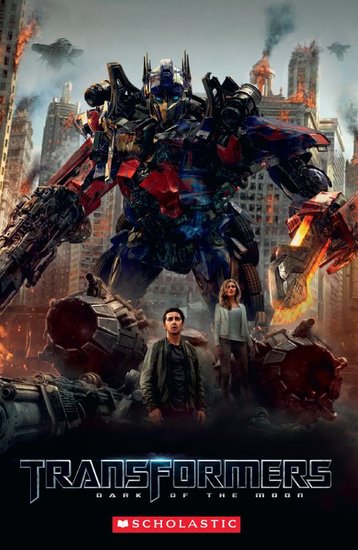 Scholastic Readers Level 3 Transformers Dark of the Moon