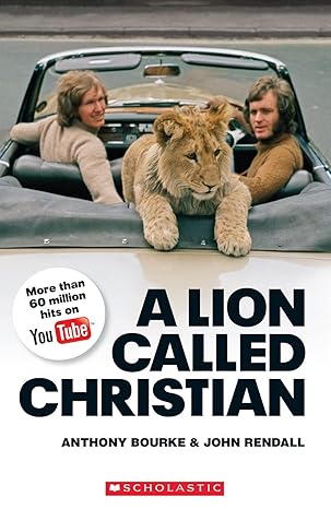 Scholastic Readers Level 4 A Lion Called Christian