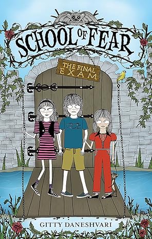 School of Fear The Final Exam