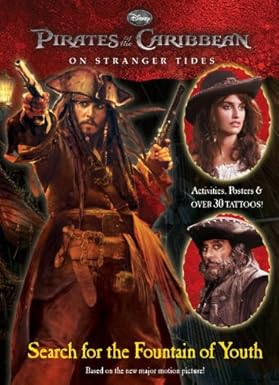 Search for the Fountain of Youth (Pirates of the Caribbean: On Stranger Tides) (Full-Color Activity Book with Tattoos)