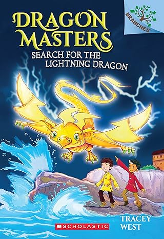 Search for the Lightning Dragon A Branches Book 7