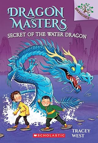 Secret of the Water Dragon A Branches Book 3