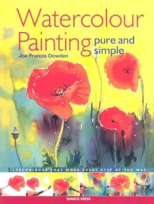 Simply Watercolour Paint Techniques That Work Every Step of the Way