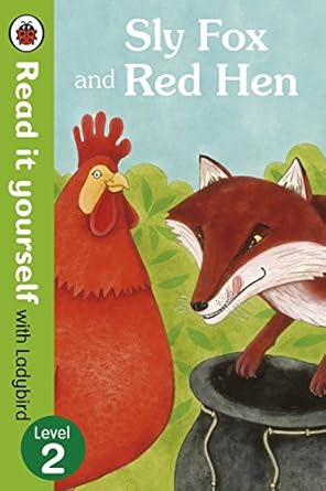 Sly Fox and Red Hen - Read it yourself with Ladybird Level 2