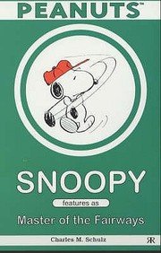 Snoopy Features as the Master of Fairways