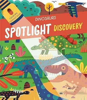 Spotlight discovery Dinosaurs