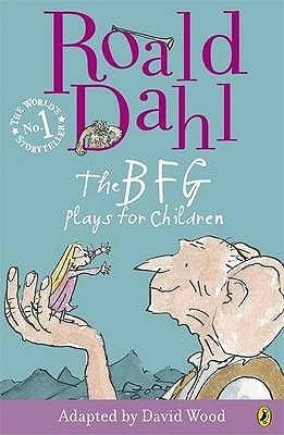 The BFG Plays For Children