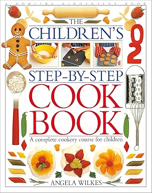 The Children's Step-By-Step Cook Book