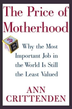 The Price of Motherhood