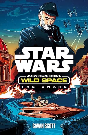 The Snare Star Wars Adventures in Wild Space