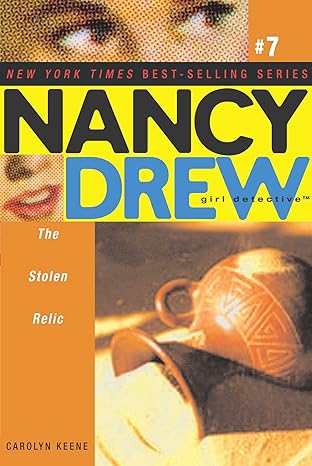 The Stolen Relic Nancy Drew All New Girl Detective #7