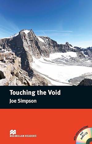 Touching the Void MacMillan  Readers Intermediate Level