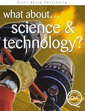 What About...Science and Technology (Answering Questions)