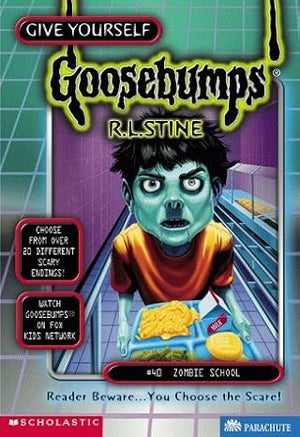 Zombie School (Give Yourself Goosebumps)