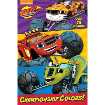 Blaze and the Monster Machines: Championship Coloring Book