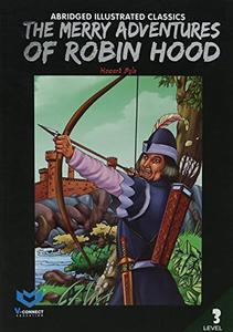 The Merry Adventures Of Robin Hood Level 3