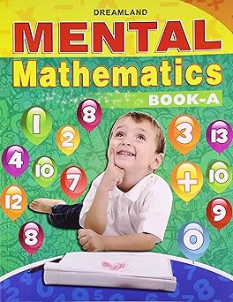 Mental Mathematics - A
